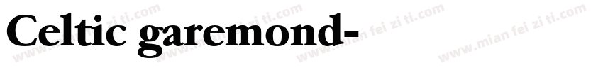 Celtic garemond字体转换